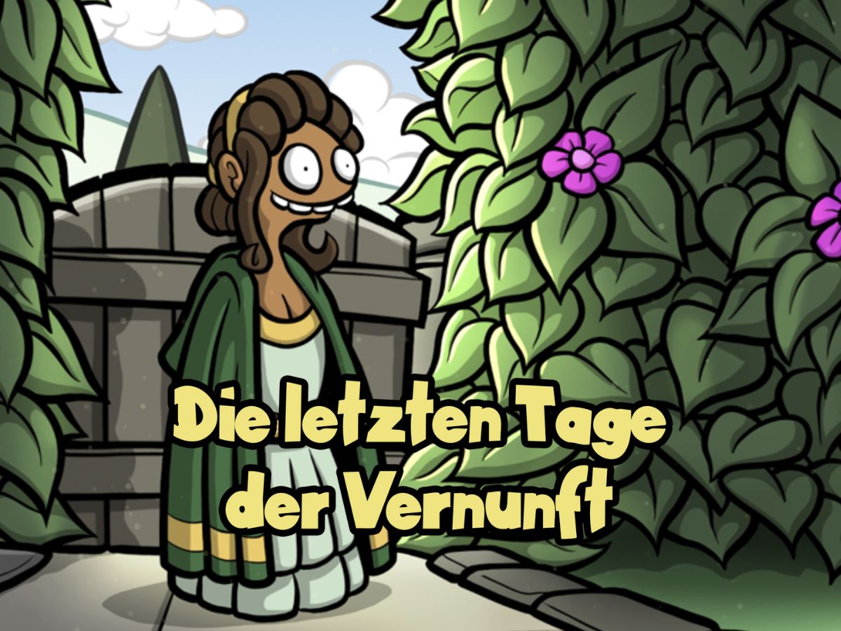 Die letzten Tage der Vernunft